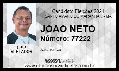 Candidato JOAO NETO 2024 - SANTO AMARO DO MARANHÃO - Eleições