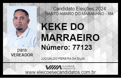 Candidato KEKÉ DA MARRAEIRO 2024 - SANTO AMARO DO MARANHÃO - Eleições