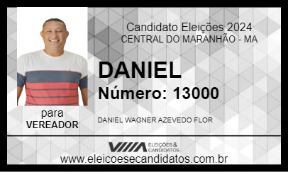 Candidato DANIEL 2024 - CENTRAL DO MARANHÃO - Eleições