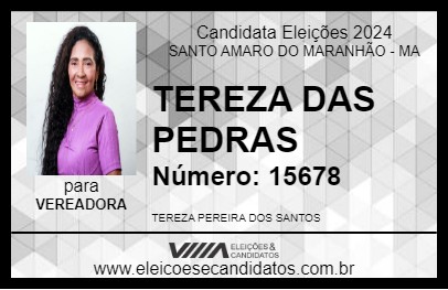 Candidato TEREZA DAS PEDRAS 2024 - SANTO AMARO DO MARANHÃO - Eleições