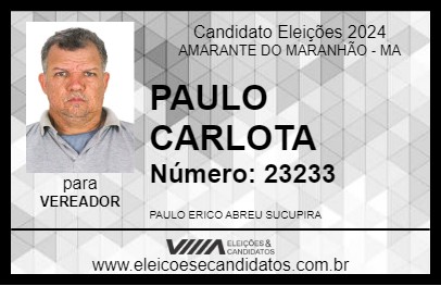 Candidato PAULO CARLOTA 2024 - AMARANTE DO MARANHÃO - Eleições