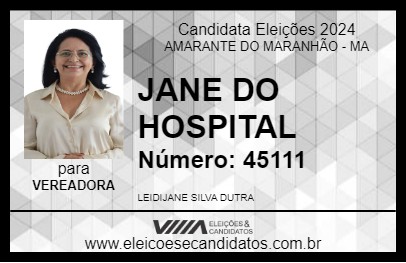 Candidato JANE DO HOSPITAL 2024 - AMARANTE DO MARANHÃO - Eleições