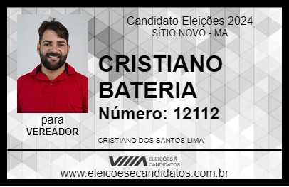 Candidato CRISTIANO BATERIA 2024 - SÍTIO NOVO - Eleições