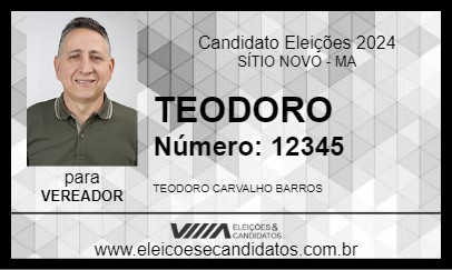 Candidato TEODORO 2024 - SÍTIO NOVO - Eleições