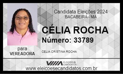 Candidato CÉLIA ROCHA 2024 - BACABEIRA - Eleições