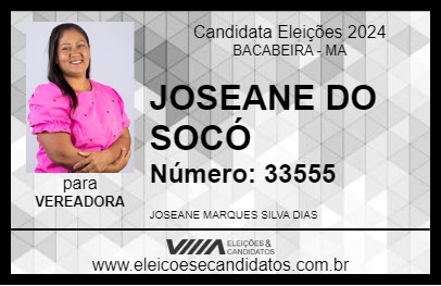 Candidato JOSEANE DO SOCÓ 2024 - BACABEIRA - Eleições