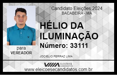 Candidato HÉLIO DA ILUMINAÇÃO 2024 - BACABEIRA - Eleições