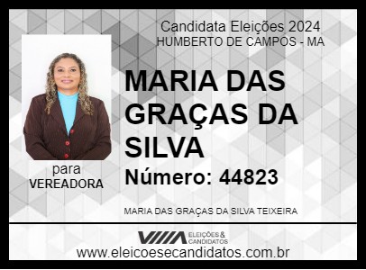 Candidato MARIA DAS GRAÇAS DA SILVA 2024 - HUMBERTO DE CAMPOS - Eleições