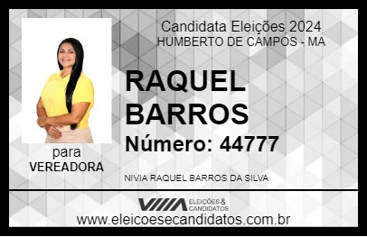 Candidato RAQUEL BARROS 2024 - HUMBERTO DE CAMPOS - Eleições