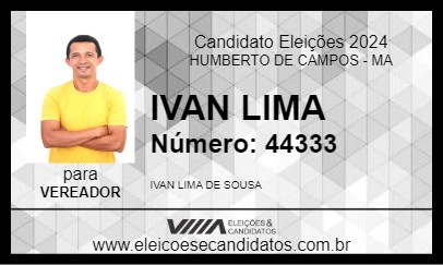 Candidato IVAN LIMA 2024 - HUMBERTO DE CAMPOS - Eleições