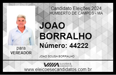 Candidato JOAO BORRALHO 2024 - HUMBERTO DE CAMPOS - Eleições