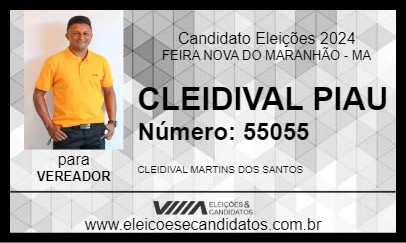 Candidato CLEIDIVAL PIAU 2024 - FEIRA NOVA DO MARANHÃO - Eleições