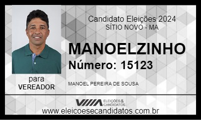 Candidato MANOELZINHO 2024 - SÍTIO NOVO - Eleições