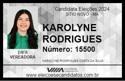 Candidato KAROLYNE RODRIGUES 2024 - SÍTIO NOVO - Eleições