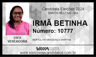 Candidato IRMÃ BETINHA  2024 - SANTA HELENA - Eleições