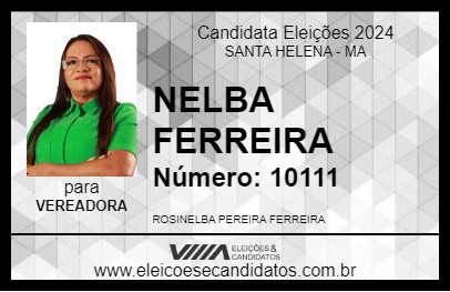 Candidato NELBA FERREIRA 2024 - SANTA HELENA - Eleições