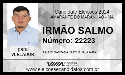 Candidato IRMÃO SALMO 2024 - AMARANTE DO MARANHÃO - Eleições