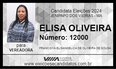 Candidato ELISA OLIVEIRA 2024 - JENIPAPO DOS VIEIRAS - Eleições