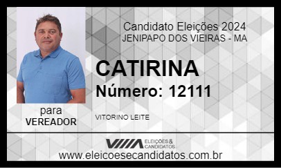 Candidato CATIRINA 2024 - JENIPAPO DOS VIEIRAS - Eleições