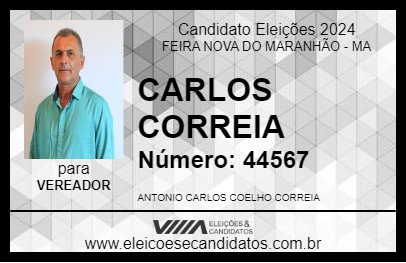 Candidato CARLOS CORREIA 2024 - FEIRA NOVA DO MARANHÃO - Eleições