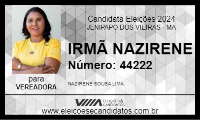 Candidato IRMÃ NAZIRENE 2024 - JENIPAPO DOS VIEIRAS - Eleições