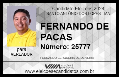 Candidato FERNANDO DE PACAS 2024 - SANTO ANTÔNIO DOS LOPES - Eleições