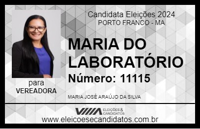 Candidato MARIA DO LABORATÓRIO 2024 - PORTO FRANCO - Eleições