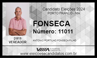 Candidato FONSECA 2024 - PORTO FRANCO - Eleições