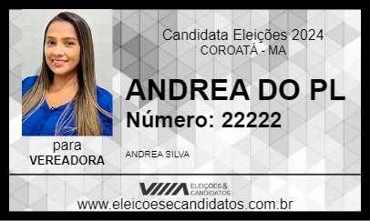 Candidato ANDREA DO PL 2024 - COROATÁ - Eleições