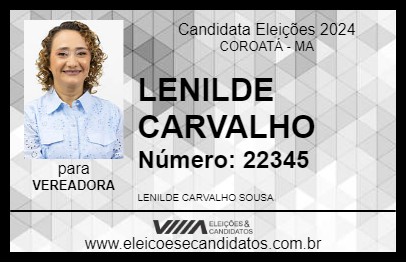 Candidato LENILDE CARVALHO 2024 - COROATÁ - Eleições