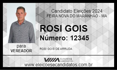 Candidato ROSI GOIS 2024 - FEIRA NOVA DO MARANHÃO - Eleições