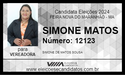 Candidato SIMONE MATOS 2024 - FEIRA NOVA DO MARANHÃO - Eleições