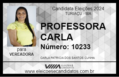 Candidato PROFESSORA CARLA 2024 - TURIAÇU - Eleições