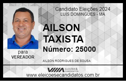 Candidato AILSON TAXISTA 2024 - LUÍS DOMINGUES - Eleições