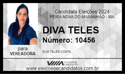 Candidato DIVA TELES 2024 - FEIRA NOVA DO MARANHÃO - Eleições