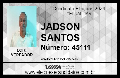 Candidato JADSON SANTOS 2024 - CEDRAL - Eleições