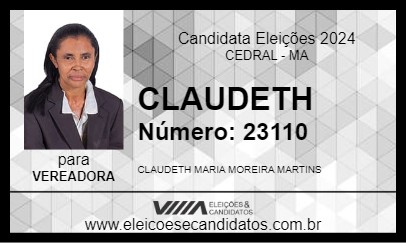 Candidato CLAUDETH 2024 - CEDRAL - Eleições