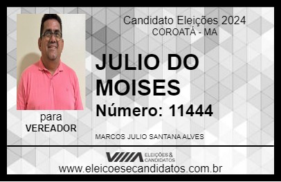 Candidato JULIO DO MOISES 2024 - COROATÁ - Eleições