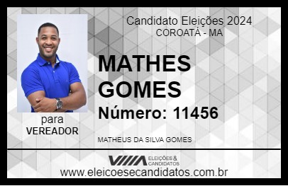 Candidato MATEUS GOMES 2024 - COROATÁ - Eleições