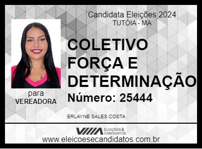 Candidato COLETIVO FORÇA ERLAYNE 2024 - TUTÓIA - Eleições