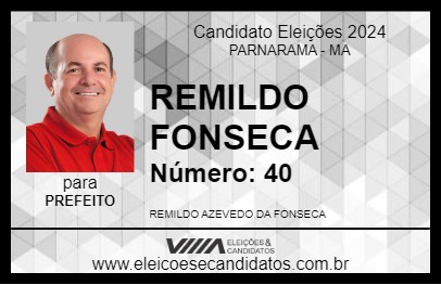 Candidato REMILDO FONSECA 2024 - PARNARAMA - Eleições