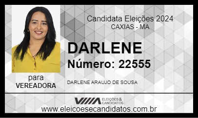 Candidato DARLENE 2024 - CAXIAS - Eleições