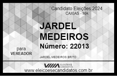 Candidato JARDEL MEDEIROS 2024 - CAXIAS - Eleições