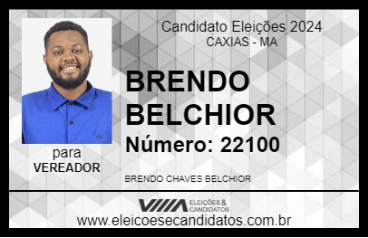 Candidato BRENDO BELCHIOR 2024 - CAXIAS - Eleições