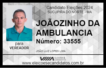 Candidato JOÃOZINHO DA AMBULANCIA 2024 - SUCUPIRA DO NORTE - Eleições