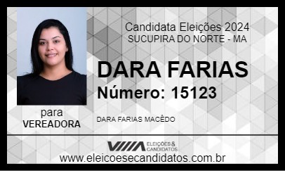 Candidato DARA FARIAS 2024 - SUCUPIRA DO NORTE - Eleições