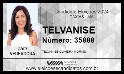 Candidato TELVANISE 2024 - CAXIAS - Eleições