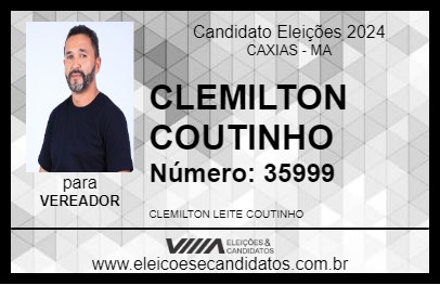 Candidato CLEMILTON COUTINHO 2024 - CAXIAS - Eleições