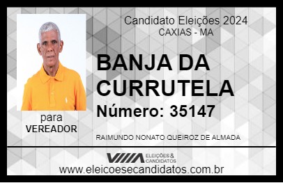 Candidato BANJA DA CURRUTELA 2024 - CAXIAS - Eleições