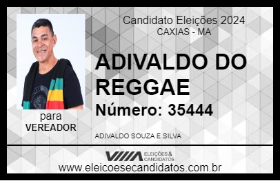 Candidato ADIVALDO DO REGGAE 2024 - CAXIAS - Eleições